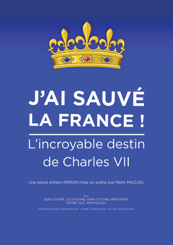 J'ai sauvé la France théâtre bordeaux la grande poste