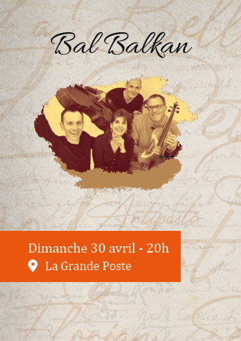 Bal Balkan Festival Pages Nouvelles Bordeaux la grande poste