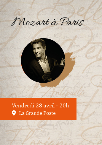 Festival pages nouvelles Mozart à Paris à la grande poste Bordeaux