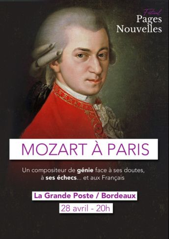 Concert mozart à paris festival pages nouvelles Bordeaux