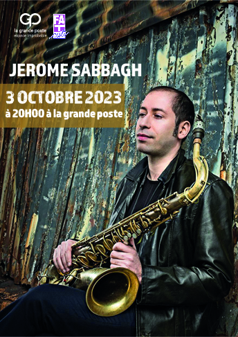 Concert Jazz Jerome Sabbagh Bordeaux