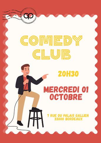 Soirée Comedy Club le Mercredi 01 octobre à La Grande Poste - Bordeaux