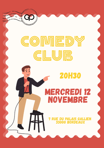 Soirée Comedy Club le Mercredi 12 novembre à La Grande Poste - Bordeaux