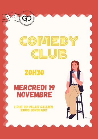 Soirée Comedy Club le Mercredi 19 novembre à La Grande Poste - Bordeaux